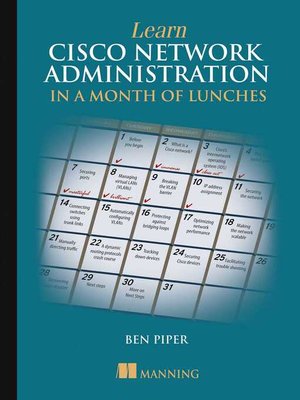 cover image of Learn Cisco Network Administration in a Month of Lunches